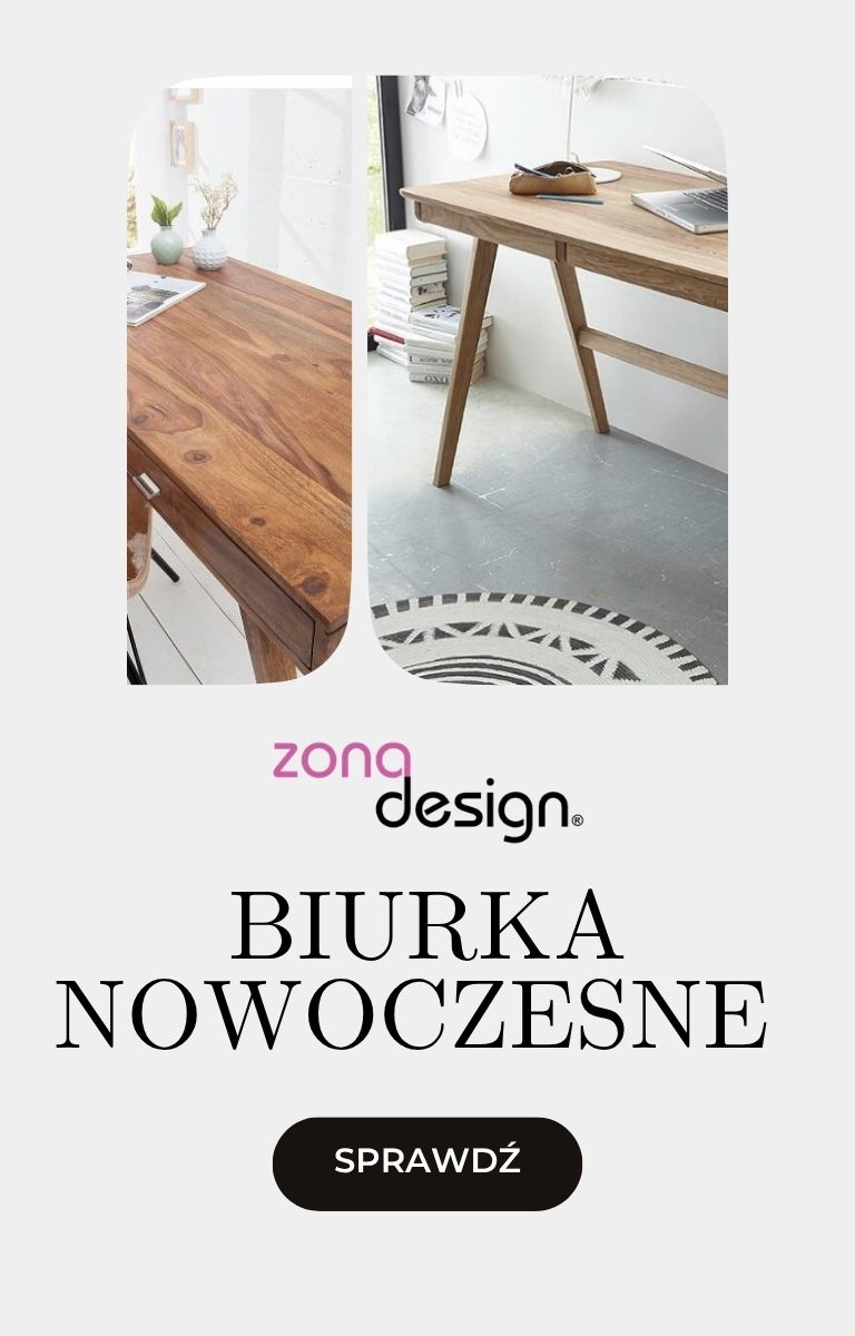 Biurka nowoczesne Zona Design