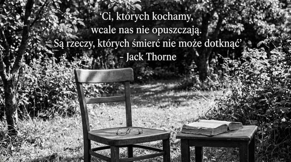 cytaty o śmierci kochanej osoby cytaty o śmierci bliskiej osoby